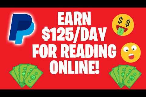 Earn $125 Per Day For Reading Online! (Make Money Online 2022)