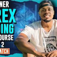 Forex Trading Course For Beginners | The Basics Of Forex Trading - Part 2