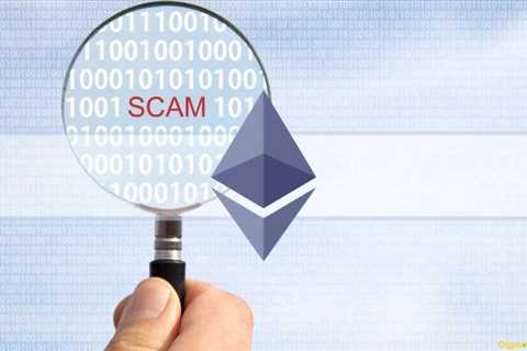Top 5 most common scams related to Ethereum 2.0