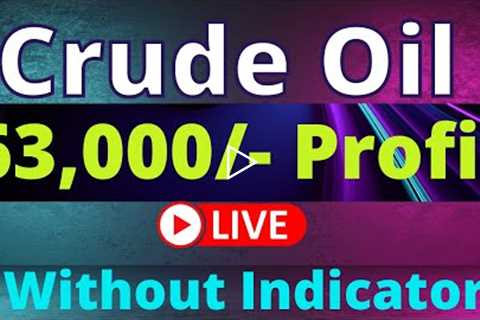 63,000/- Profit Crude Oil || Crude Oil Live Trading Today ||  Commodity Trade NG , Crudeoil