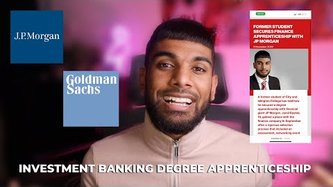 HOW TO GET AN INVESTMENT BANKING  DEGREE APPRENTICESHIP