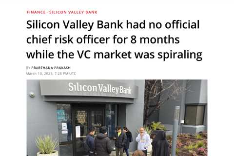 Silicon Valley Bank Fails – FDIC to Cover Up to $250k in Deposits