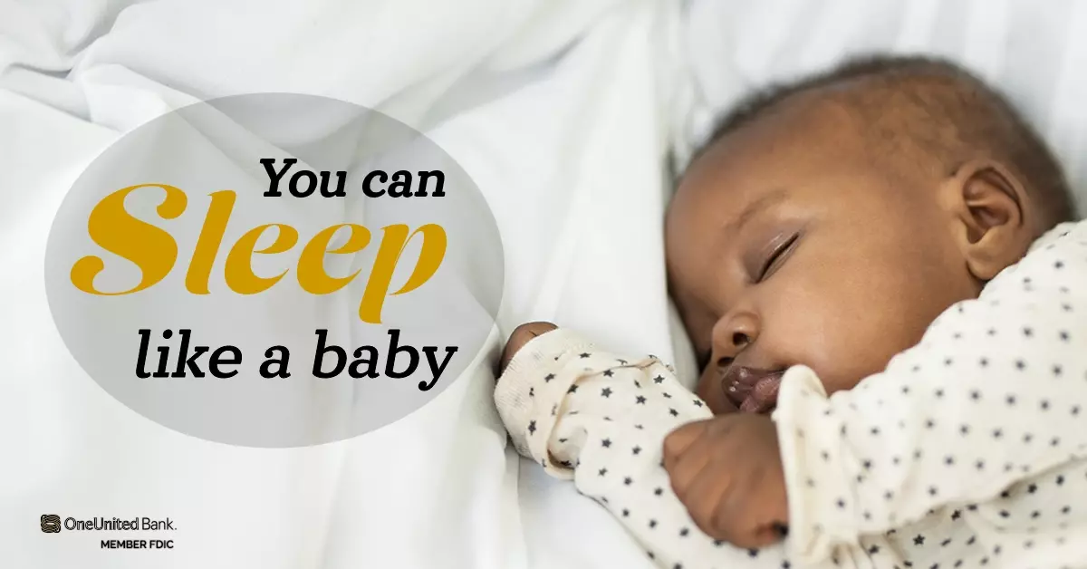 You Can Sleep Like a Baby!