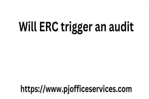 Will an ERC Trigger an Audit?