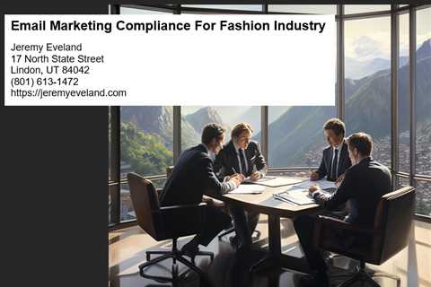 Email Marketing Compliance For Fashion Industry