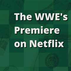 WWE-Netflix Partnership: Insights from an Investor’s Perspective