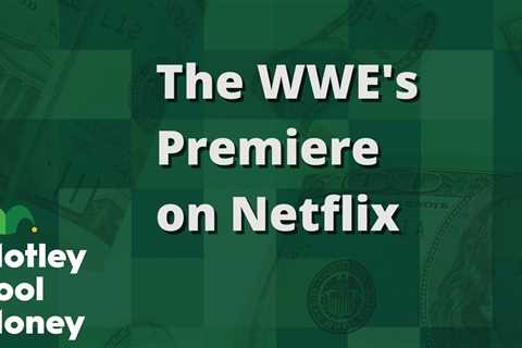 WWE-Netflix Partnership: Insights from an Investor’s Perspective